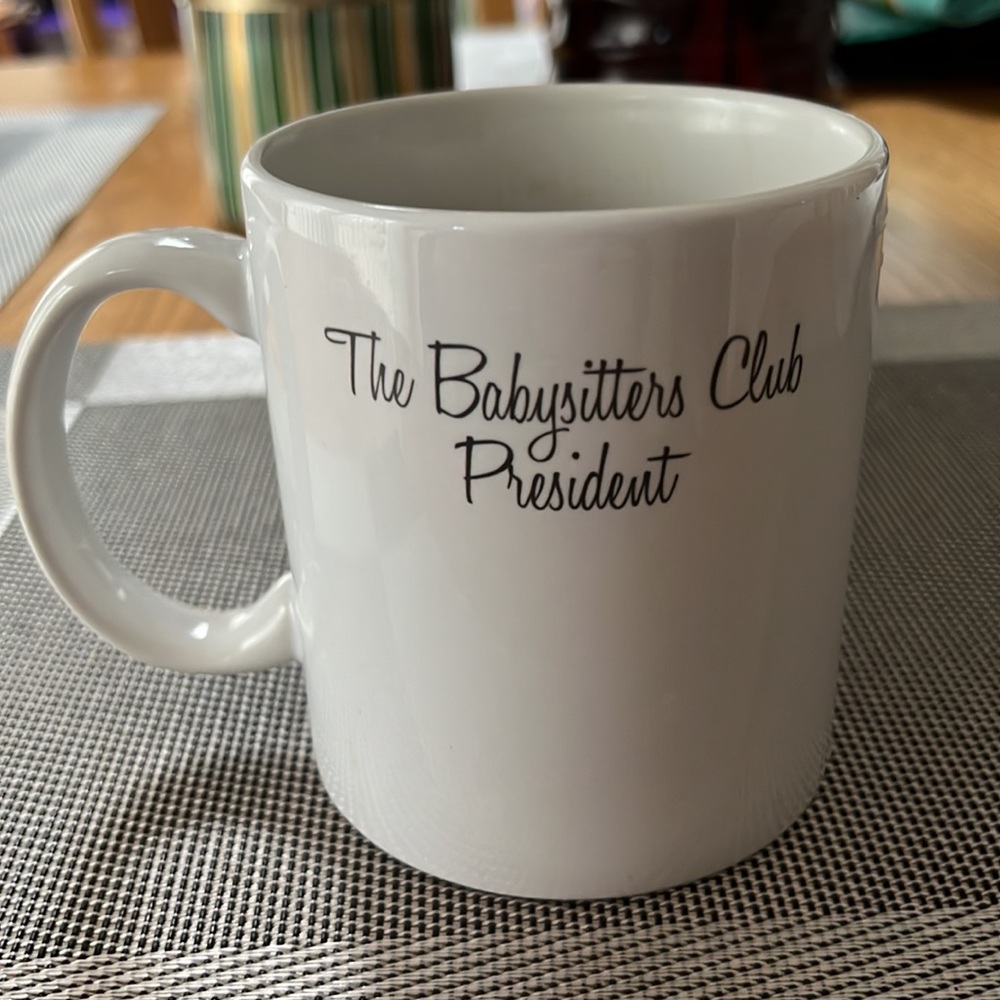 “The Babysitters Club President” mug